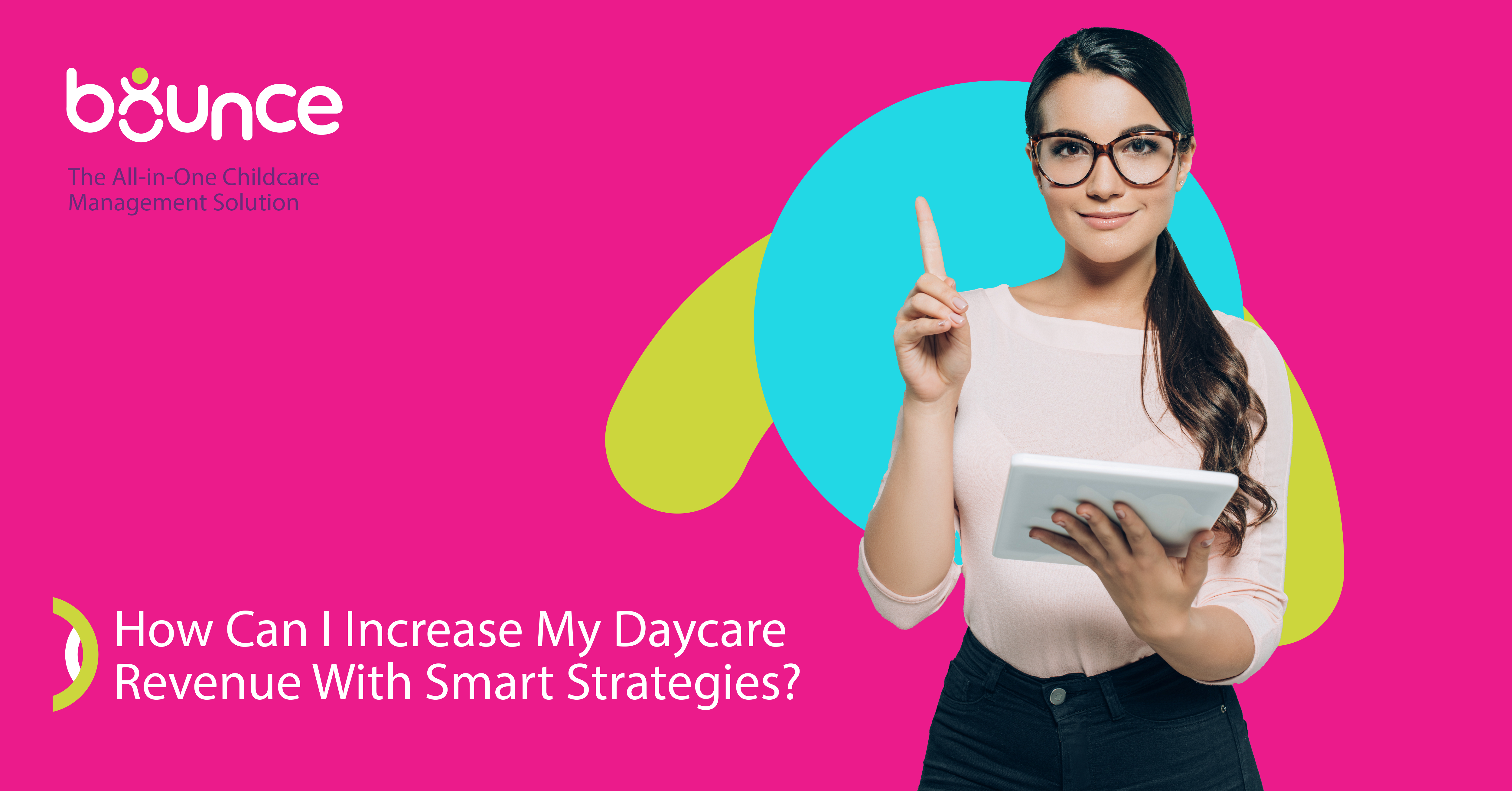 How-can-I-increase-my-daycare-revenue-with-smart-strategies