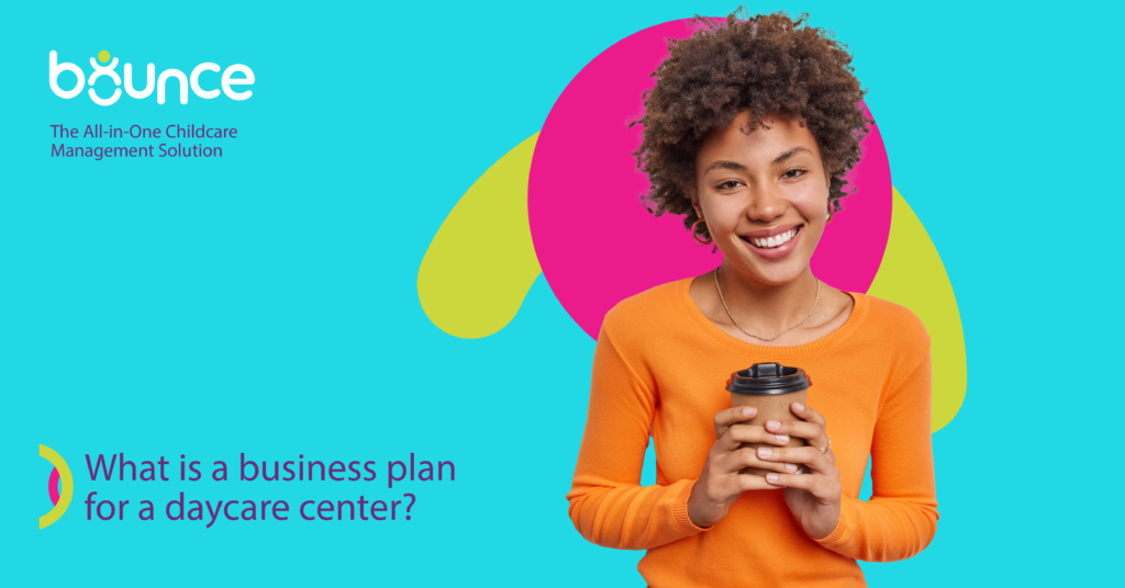 What is a business plan for a daycare center?